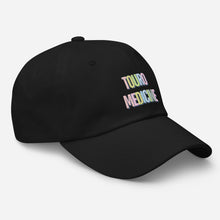 Load image into Gallery viewer, Touro Medicine Dad hat