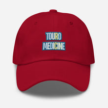 Load image into Gallery viewer, Touro Medicine Dad hat