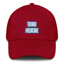 Load image into Gallery viewer, Touro Medicine Dad hat
