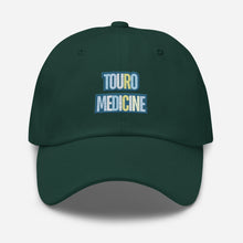 Load image into Gallery viewer, Touro Medicine Dad hat
