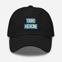 Load image into Gallery viewer, Touro Medicine Dad hat
