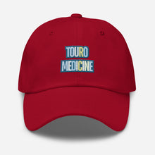 Load image into Gallery viewer, Touro Medicine Dad hat
