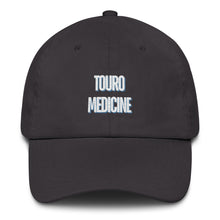 Load image into Gallery viewer, Touro Medicine Dad hat
