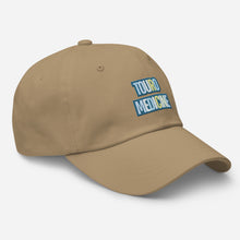 Load image into Gallery viewer, Touro Medicine Dad hat
