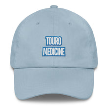 Load image into Gallery viewer, Touro Medicine Dad hat
