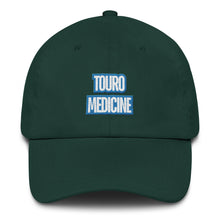 Load image into Gallery viewer, Touro Medicine Dad hat
