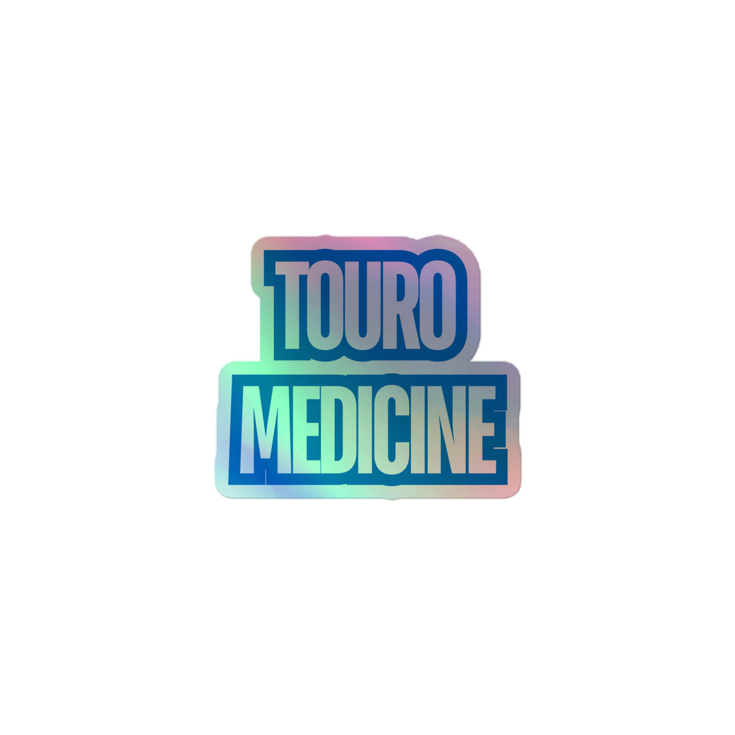 Touro Medicine Holographic stickers