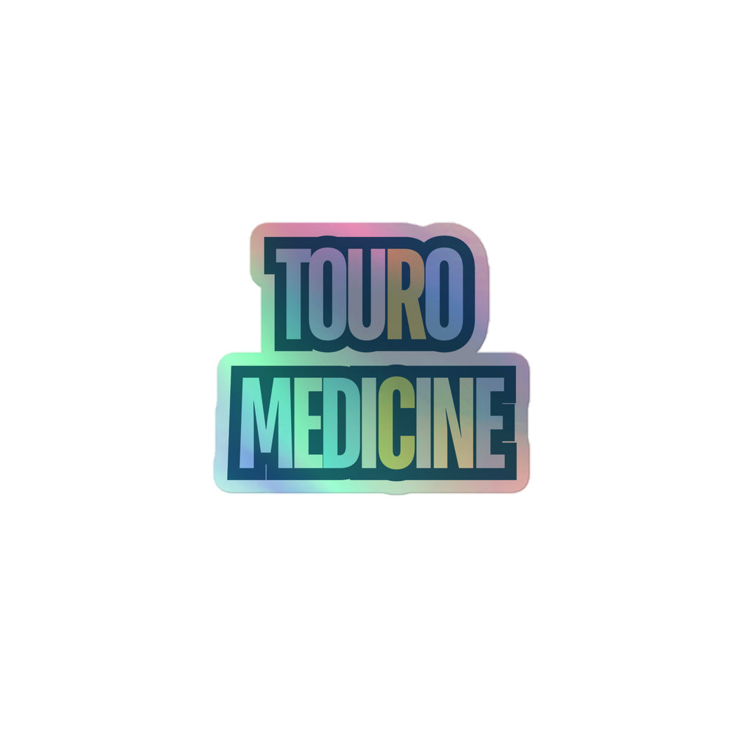 Touro Medicine Holographic stickers